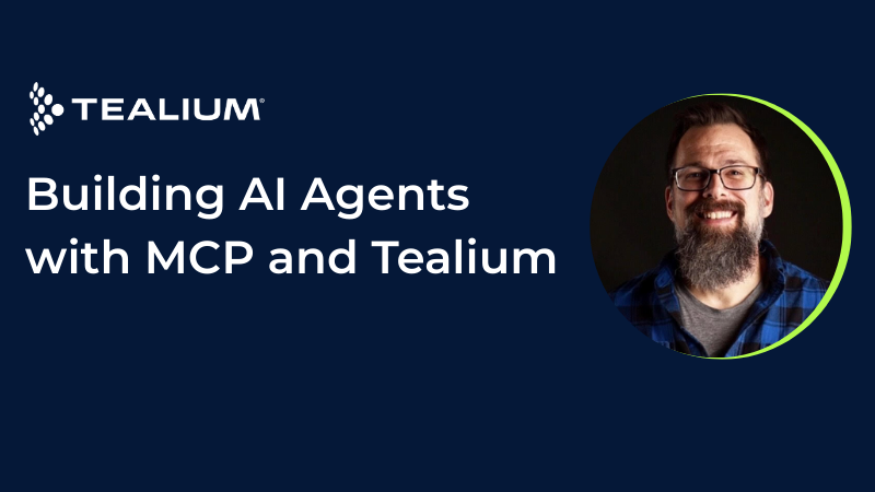Building AI Agents With MCP And Tealium 1